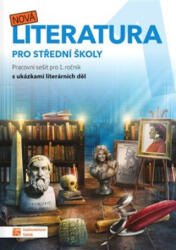Nová literatura pro 1. ročník SŠ - pracovní sešit | Taktik (2020)