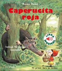 Caperucita roja. Libro musical - RONAN BADEL (2021)