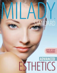 Milady's Standard Esthetics - Milady (2012)