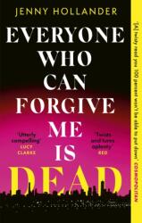 Everyone Who Can Forgive Me is Dead (2025)