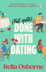 Not Quite Done with Dating (2025)