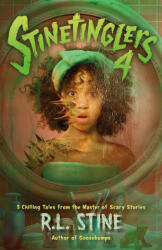 Stinetinglers 4: 3 Chilling Tales from the Master of Scary Stories - STINE RL (2025)