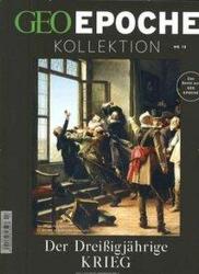 GEO Epoche Kollektion / GEO Epoche Kollektion 13/2018 - Der Dreißigjährige Krieg (2019)