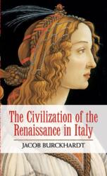 The Civilization of the Renaissance in Italy (2010)