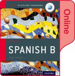 Oxford IB Diploma Programme: Oxford IB Diploma Programme: IB Spanish B Enhanced Online Course Book (ISBN: 9780198422433)