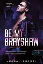 Be My Brayshaw - A Brayshaw-leckék (2025)