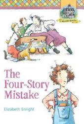 FOUR-STORY MISTAKE - Elizabeth Enright (2008)
