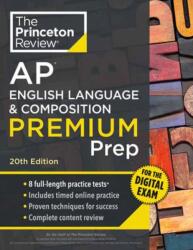 Princeton Review AP English Language & Composition Premium Prep, 20th Edition - E20 (2025)