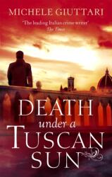 Death Under a Tuscan Sun - Michele Giuttari (2016)