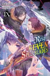 Reign of the Seven Spellblades, Vol. 9 (2023)