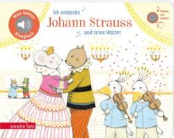 Ich entdecke Johann Strauss und seine Walzer (2025)