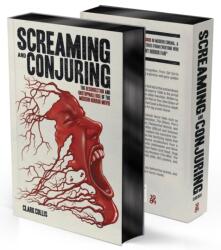 Screaming and Conjuring - COLLIS CLARK (2025)