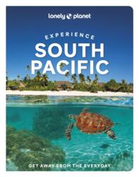 Lonely Planet Experience South Pacific - Lonely planet eng (ISBN: 9781837586639)