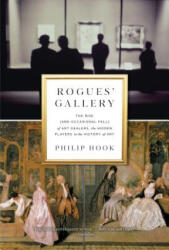 Rogues' Gallery: The Rise (ISBN: 9781615194162)