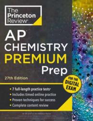 Princeton Review AP Chemistry Premium Prep, 27th Edition - E27 (ISBN: 9780593518236)