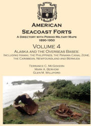 American Seacoast Forts A Directory - Mark A Berhow, Glen M Williford (ISBN: 9780974816791)