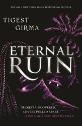 Immortal Dark Trilogy: Eternal Ruin (ISBN: 9781444982343)