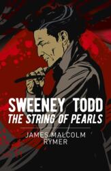 Sweeney Todd: Colierul de perle (ISBN: 9781398834293)