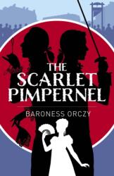The Scarlet Pimpernel (ISBN: 9781398855557)