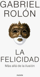 La felicidad - GABRIEL ROLON (2024)
