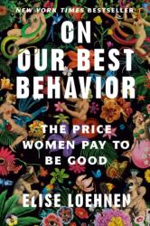 On Our Best Behavior (2024)