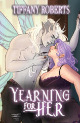 Yearning For Her - Tiffany Roberts (2023)