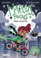 Marcus Pocus 1. Magia a domicilio - PEDRO MAÑAS, DAVID SIERRA LISTON (2022)