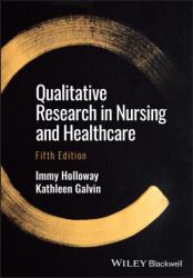 Qualitative Research in Nursing and Healthcare (2023)