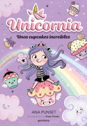 UNICORNIA 4 UNOS CUPCAKES INCREIBLES | ANA PUNSET (2023)