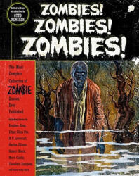 Zombies! Zombies! Zombies! - Otto Penzler (2011)