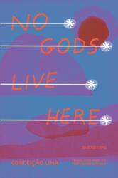 No Gods Live Here (2024)