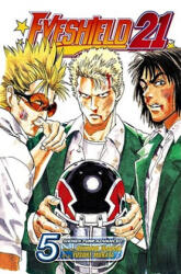 Eyeshield 21 5 - Riichiro Inagaki, Yusuke Murata (2005)
