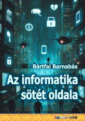 Az informatika sötét oldala (2025)