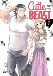 Cutie and the Beast Vol. 1 - Yuhi Azumi (ISBN: 9781645056423)
