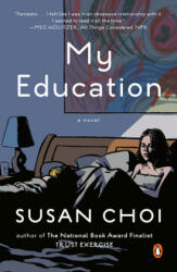 My Education - Susan Choi (2014)