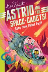 Astrid and the Space Cadets: Race from Planet Peril! (2024)