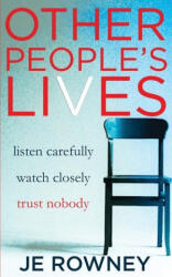 Other People's Lives - J. E. Rowney (2022)