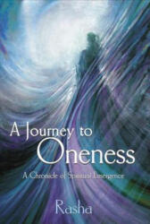 A Journey to Oneness - Rasha (2013)