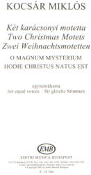 KÉT KARÁCSONYI MOTETTA EGYNEMűKARRA (ISBN: 9786400180177)