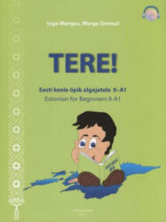 Tere! Estonian for beginners 0-A1 - Инга Мангус, Merge Simmul (2017)