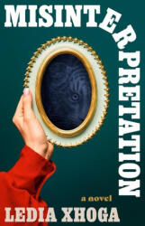 Misinterpretation - Xhoga, Ledia (2024)
