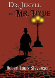 Dr. Jekyll and Mr. Hyde - the Original 1886 Classic (2022)