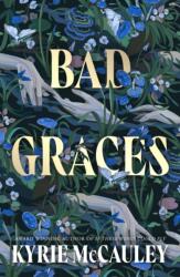 Bad Graces - Kyrie McCauley (2025)