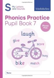My Letters and Sounds Phonics Practice Pupil Book 7 (2022)