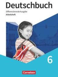 Deutschbuch 6. Schuljahr. Arbeitsheft mit Lösungen (2021)