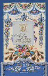 A Day with Marie Antoinette (ISBN: 9782080202109)