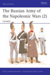 Russian Army of the Napoleonic Wars - Philip Haythornthwaite (ISBN: 9780850457469)