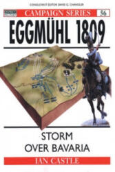 Eggmuhl 1809 - Ian Castle (ISBN: 9781855327085)