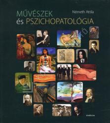 Művészek és pszichopatológia (ISBN: 9789632265704)