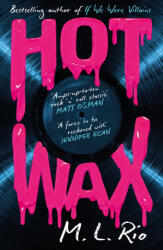HOT WAX - M. L. Rio (ISBN: 9781035421169)